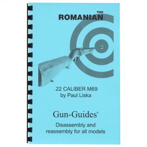 **Romanian M69 Rifle .22 Caliber Disassembly & Reassembly Guide Book - Gun Guides