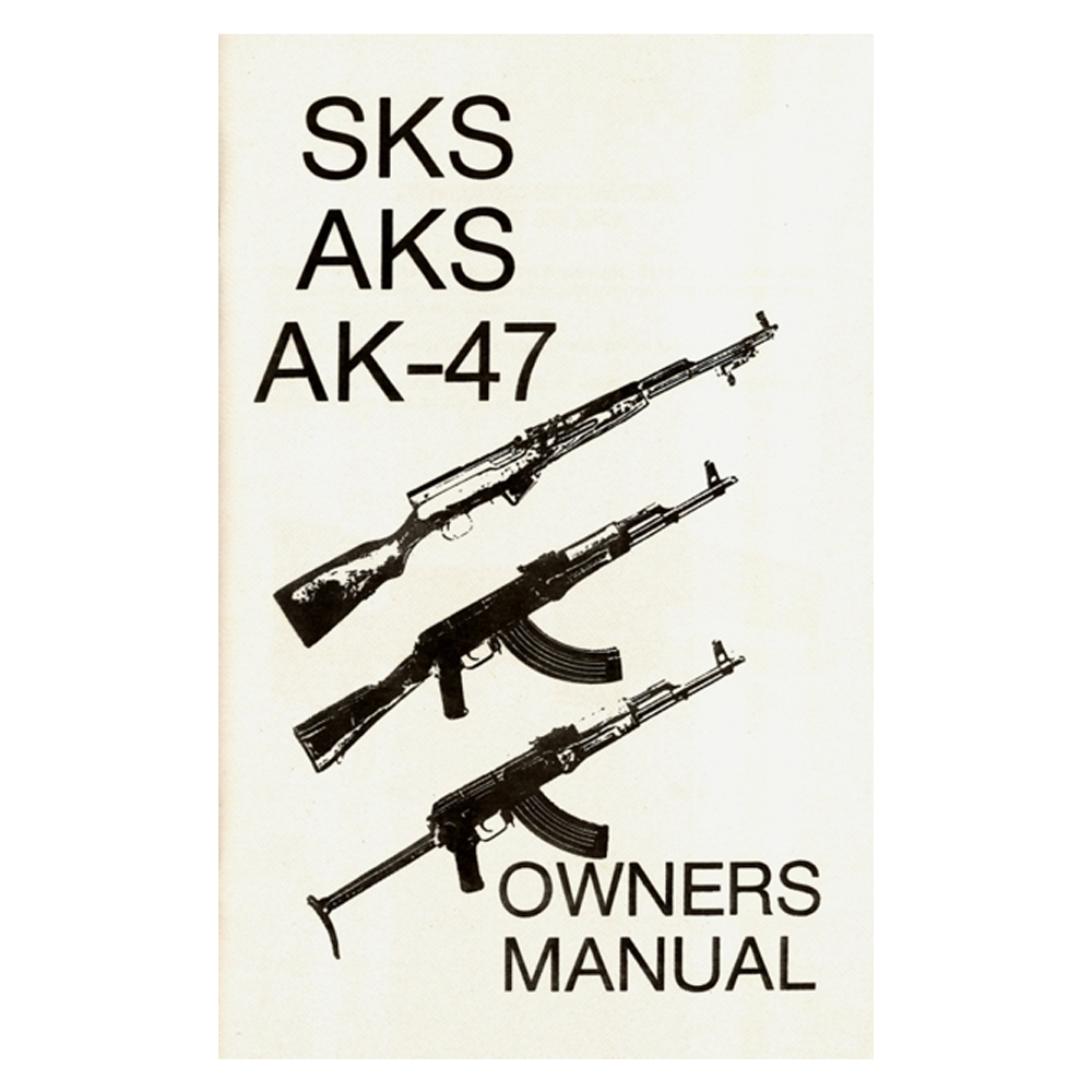 SKS AKS AK-47 Owners Military Manual Book - Militaria Press available ...