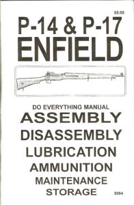 **P14 and P17 Enfield Assembly and Disassembly Manual