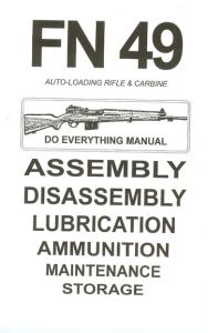 **FN 49 Assembly and Disassembly Manual