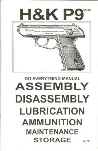 H&K P9 Assembly and Disassembly Gun Manual