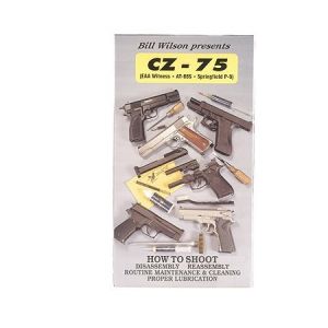 **How To Shoot and Maintain - CZ75 EAA P9 - VHS Bill Wilson - GunVideo