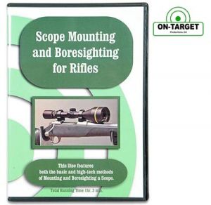 **Scope Mounting and Bore Sighting Techniques DVD - On Target Video