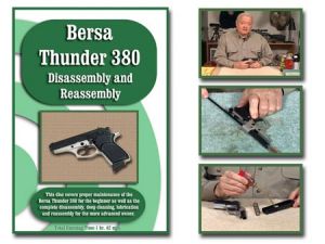 Bersa Thunder 380 Disassembly Reassembly Info DVD - On Target Videos