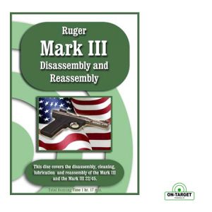 Ruger Mark III Disassembly and Reassembly DVD Guide - On Target Video