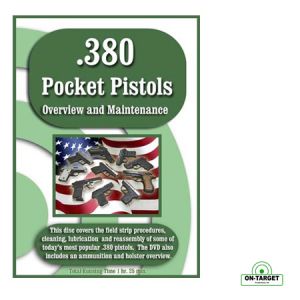 **.380 Pocket Pistols Field Strip and Care DVD Guide - On Target Video