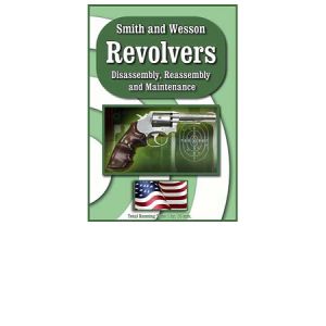 **Smith & Wesson Revolvers Disassembly & Reassembly DVD - On Target